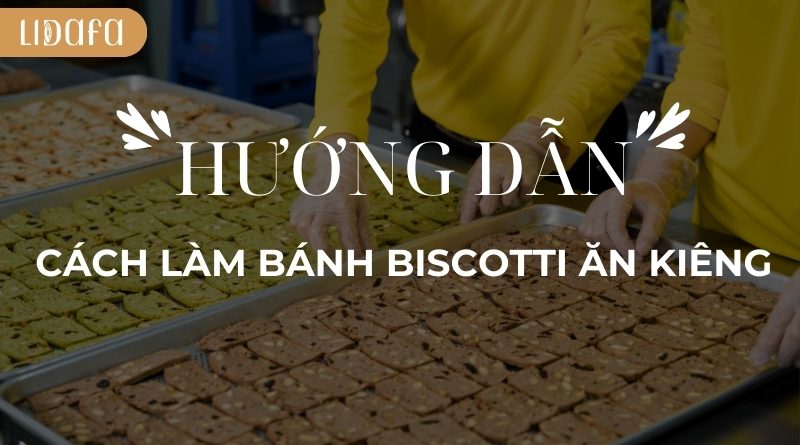 cách làm bánh biscotti
